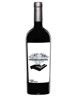 Wine Crypts Diamond Hands Thou Shall Not Sell Red Wine Amigos Y Vinos (Friends & Wines)